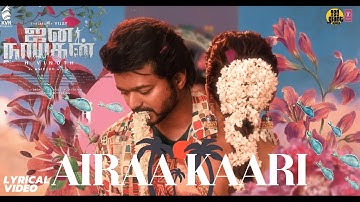 Airaa Kaari - Lyrical Video | Jananayagan | Thalapathy Vijay | Mamitha Baiju | Anirudh | #T69