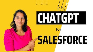 ChatGPT tutorial for beginners | How to use Chat GPT for Salesforce