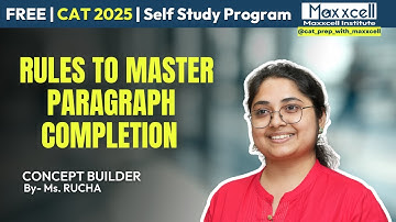 Rules to Master Para Completion | CAT-2025 selfpreparation with Maxxcell #cat2025 #catpreparation