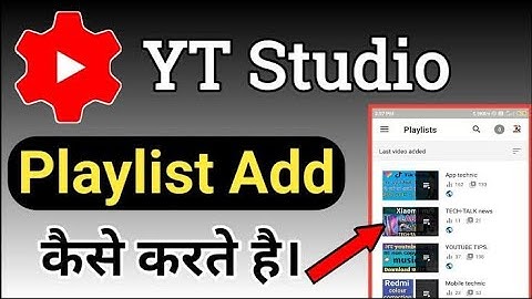 playlist me video kaise add kare | yt studio How To Add Video On Playlist playlist video me video