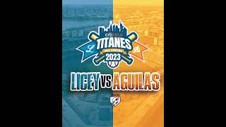 Miniatura de "Tigres del Licey Vs Águilas Cibaeñas - Titanes Del Caribe"