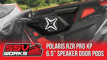 POLARIS RZR XP PRO FRONT DOOR 6.5" SPEAKER PODS FROM SSV WORKS