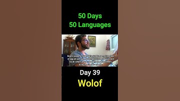 Wolof - Day 39 (50 Days 50 Languages) #language #languages #history  #polyglot #linguistics