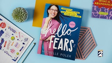 Hello Fears: Become who you