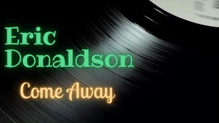 Eric Donaldson - Come Away - Reggae Music