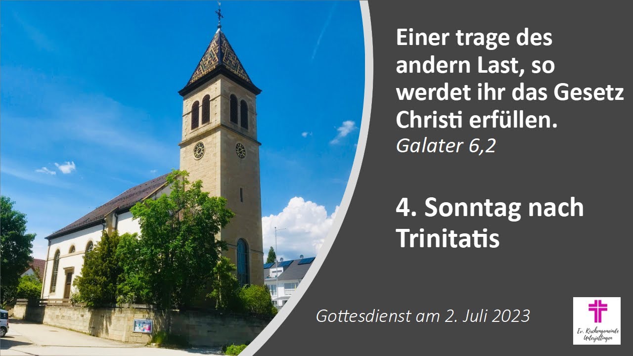 02.07.2023 Gottesdienst (4. Sonntag nach Trinitatis) - YouTube