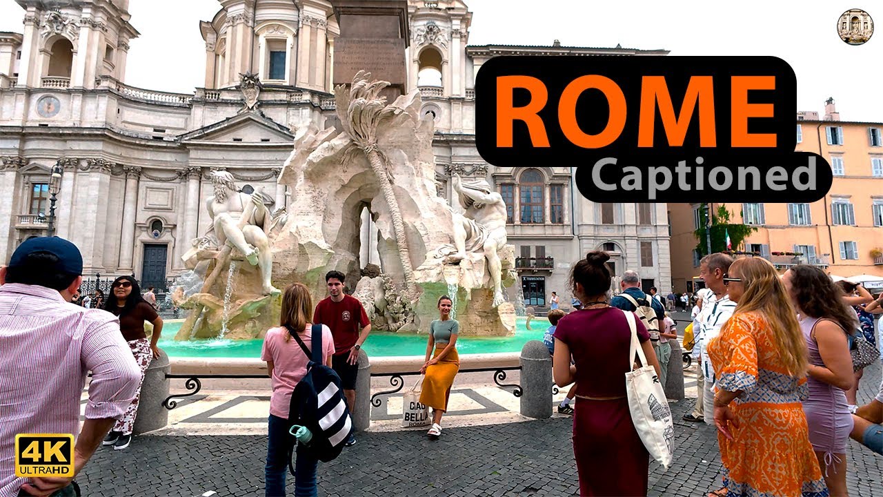 Rome Walking Tour Captioned | Spanish Steps, Trevi Fountain, Pantheon, Piazza Navona – August 2025