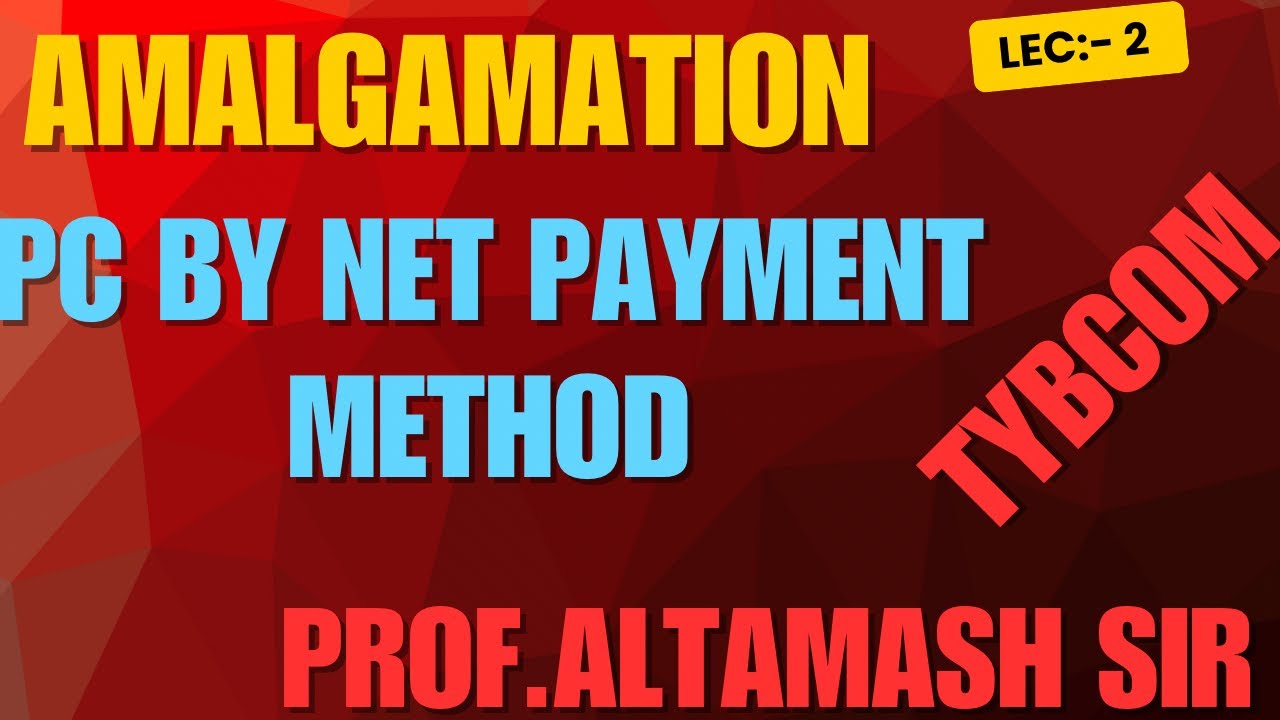 #2 TYBAF / TYBCOM AMALGAMATION SEM 05 | MUMBAI UNIVERSITY | ALTAMASHI SIR | SEM 06