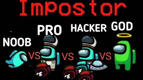 NOOB vs PRO vs HACKER vs GOD gameplay || Among us
