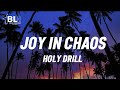 Joy In Chaos - Holy Drill (Lyrics)