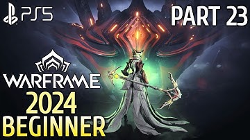 Warframe 2024 Gameplay Walkthrough Part 23 | Warframe Beginners 2024 | Excalibur Umbra Build
