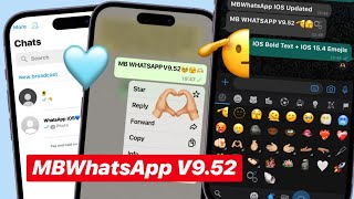 MB WHATSAPP IPHONE V9.52 IOS 15.4 EMOJIS & BOLD TEXT EDITION screenshot 2