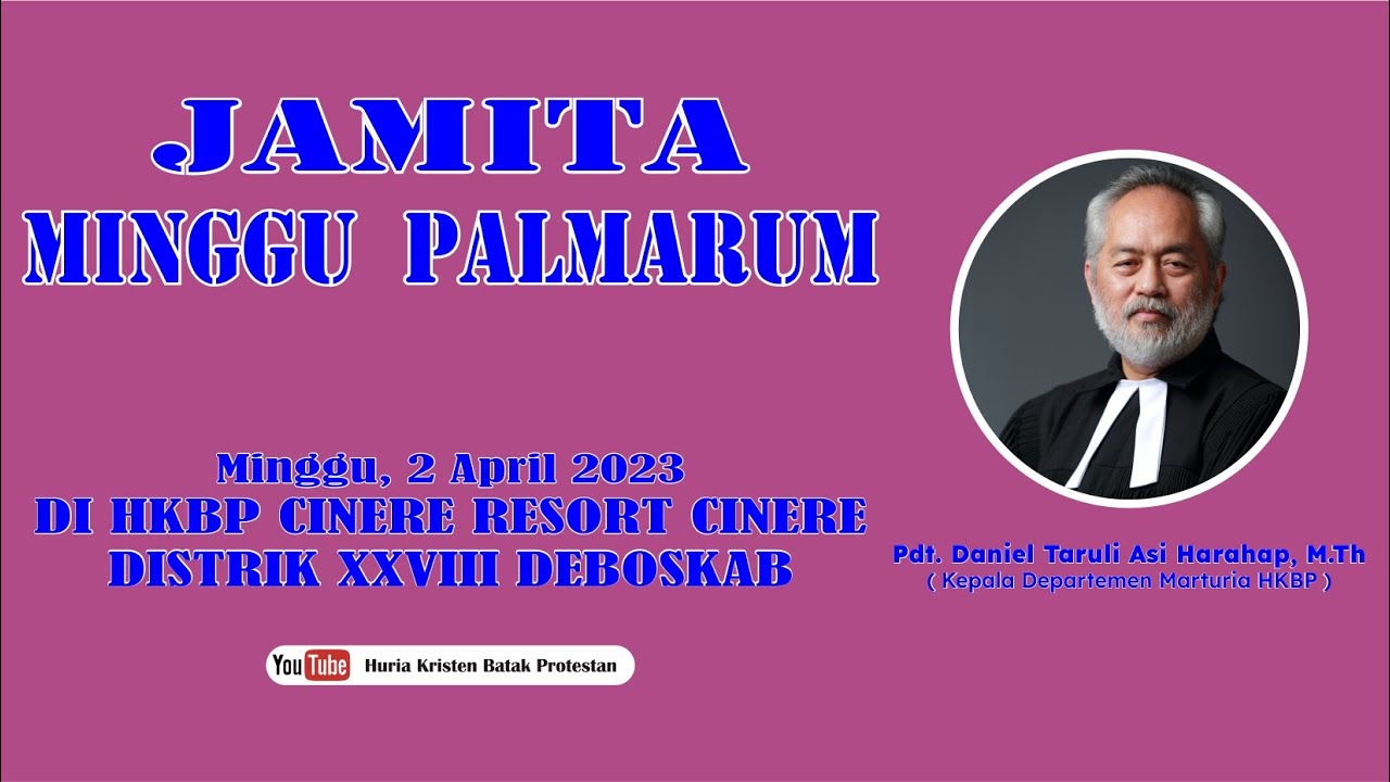 JAMITA MINGGU PALMARUM || KADEP MARTURIA HKBP