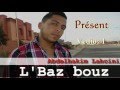 L'Baz Bouz - Chefar Video 1 🎥 | أول ظهور كوميدي لعبد الحكيم لحسيني بـ 'البزبوز'