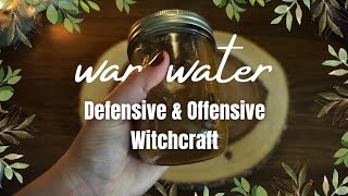 Every Witch Needs War Water: Slay Your Enemies With This Recipe (Spellwork Series)