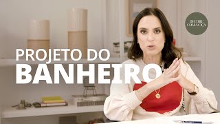 3 DICAS para APLICAR no PROJETO DO SEU BANHEIRO I Decore com Ciça