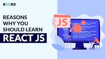 Top Reasons Why YOU SHOULD LEARN React JS !