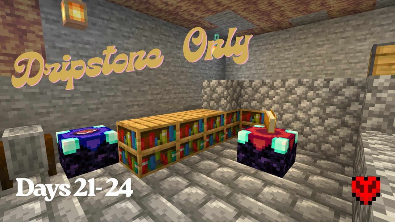 Time To ENCHANT ! Dripstone ONLY World HARDCORE