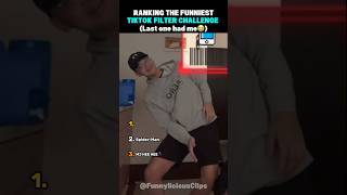 Ranking TikTok filter challenge 😂| Part 1  #funny