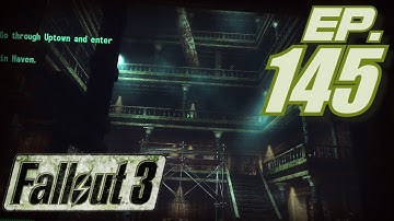 Fallout 3 The Pitt Gameplay in 2160p, Part 145: Finishing Up in Uptown (4K resolution, PC)