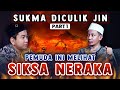 Sukma diculik jin pemuda ini melihat siksa neraka  part 1