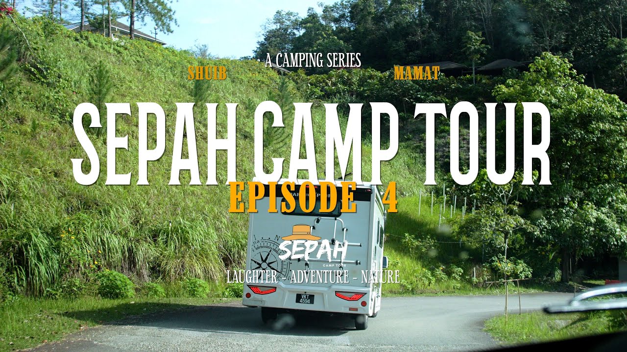 Sepah Camp Tour [EP4 PART 2] ‘’Mana kambing Shuib jumpa ni ?”