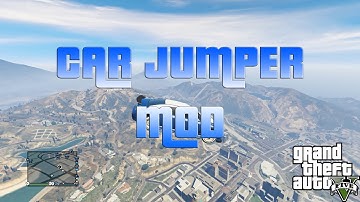 GTA 5 ONLINE - Script Mod Car Jumper | Jump with Vehicles | [GER / ENG]