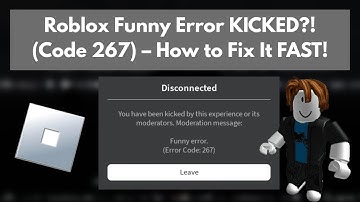 Roblox Grappige Foutcode 267 | Gekickt door Moderators? Repareer het als een Pro 💻