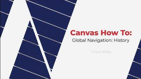 Canvas How To: History
