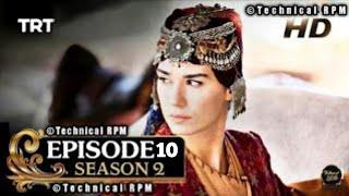 Dirilis Ertugrul Season 2 Episode 10 in Urdu | Dirilis Ertugrul Ghazi TV | dirilis ertugrul