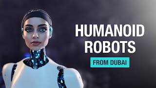 Humanoid Robots from Dubai