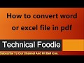 How to convert Excel, Word and power point file in PDF without any software