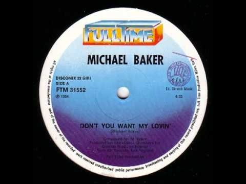 MICHAEL BAKER (1983) don't you want my lovin'.wmv