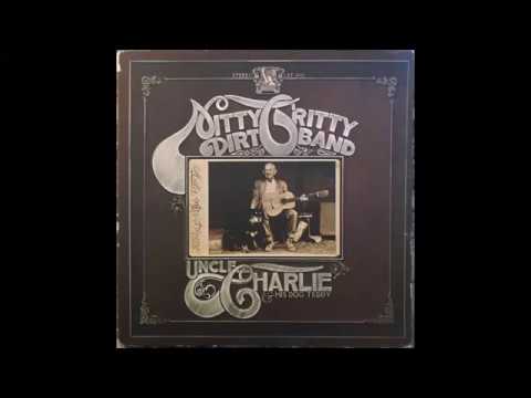 Nitty Gritty Dirt Band - "Prologue: Uncle Charlie Interview/Mr  Bojangles" (1970)