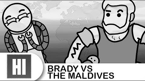Brady VS The Maldives [Hello Internet]