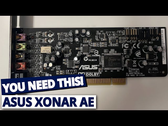 ASUS Xonar AE Review: The Best 7.1 Hi-Res Gaming Sound Card in