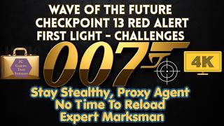 007 Stay Stealthy, Proxy Agent, No Time To Reload, Expert Marksman Challenge Guide