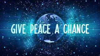 Give Peace A Chance - Patryk Pryce x John Lennon