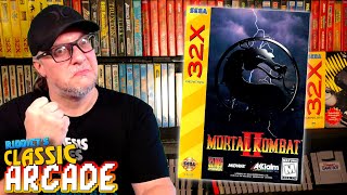 Mortal Kombat II (32X) - RIDDICT'S CLASSIC ARCADE (RCA) Ep. 11