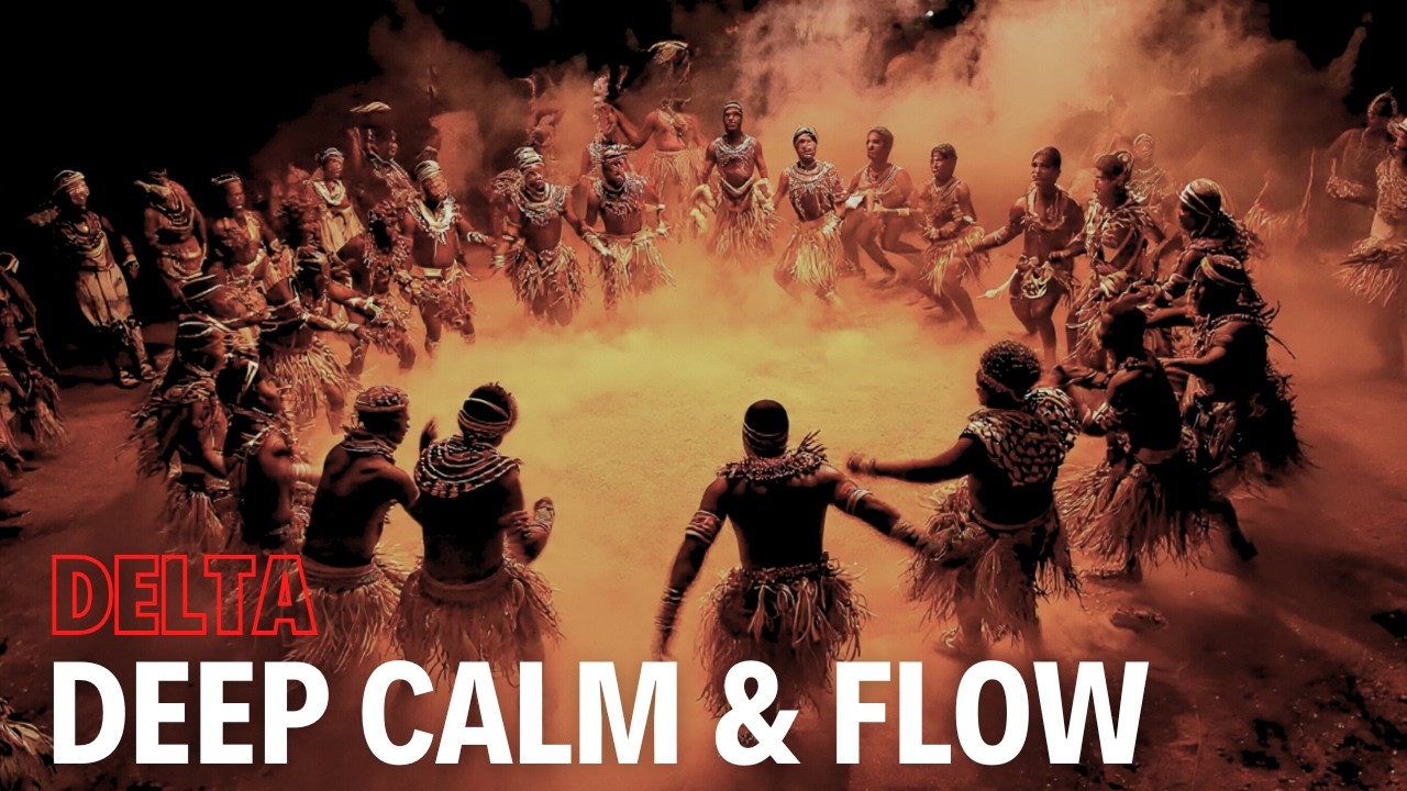 Deep Afro House Delta Waves💫 Rhythmic Healing Session for Deep Calm & Flow
