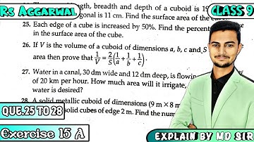 Ex 15A Q25 to Q28 | Class 9 Chapter 15 | Volume and Surface Area of Solids | Rs Aggarwal | Md Sir