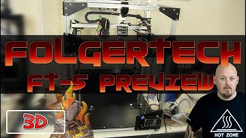 FolgerTech FT-5 3D Printer Preview