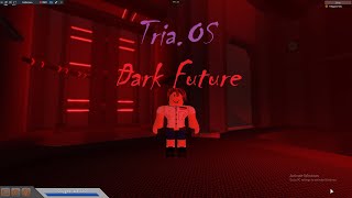 Roblox Tria.os Dark Future Extreme