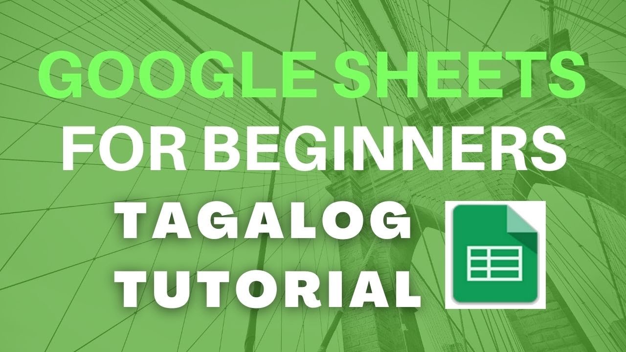 GOOGLE SHEETS TUTORIAL FOR BEGINNERS🔥 TAGALOG 🔥ONLINE JOBS DATA ENTRY PHILIPPINES
