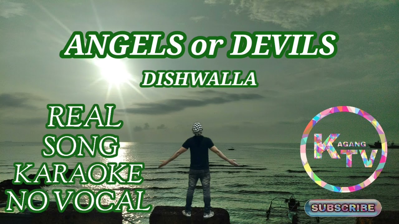 Angels or Devils   Dishwalla  Karaoke