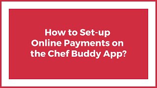 How to set up Online Payments on the Chef Buddy app’s Digital Kitchen? (2021) screenshot 1