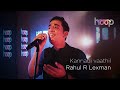 Kannadi vaathil  rahul r lexman  hoop wonderwallmedia