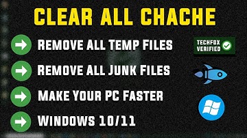 How to Clear All CACHE & JUNK From Windows 11 & Windows 10 - Full Guide