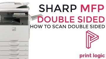 Double Sided Scanning - Sharp MFP