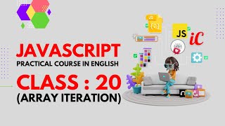 JavaScript Practical Course in English : Class 20 - array iteration